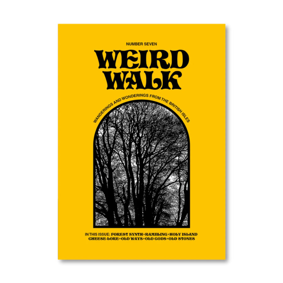 Weird Walk - Issue 7