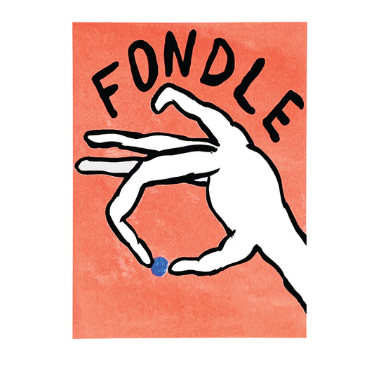 Fondle Print